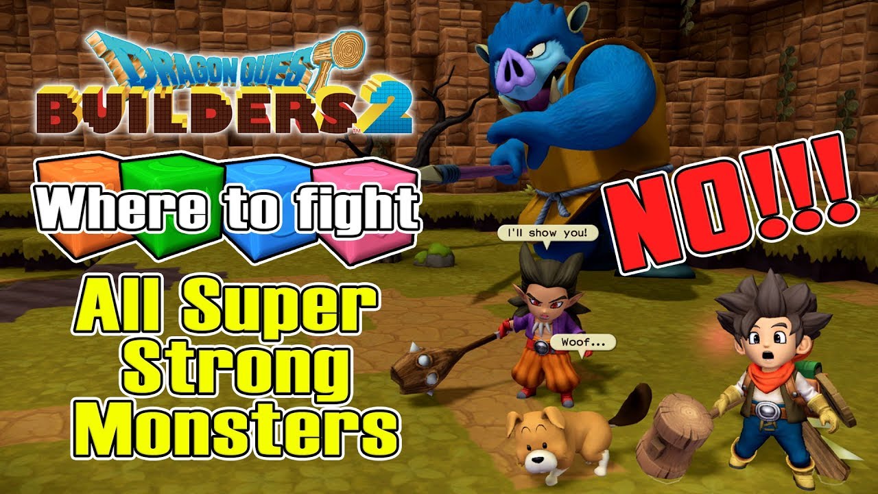 DQB2 - All Super Strong Monsters in Furrowfield