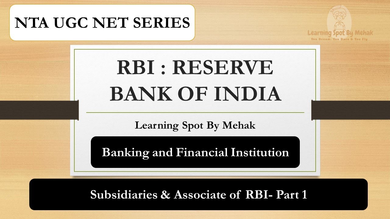 RBI- Reserve Bank of India -Part 1| Subsidiaries of RBI | Central Bank