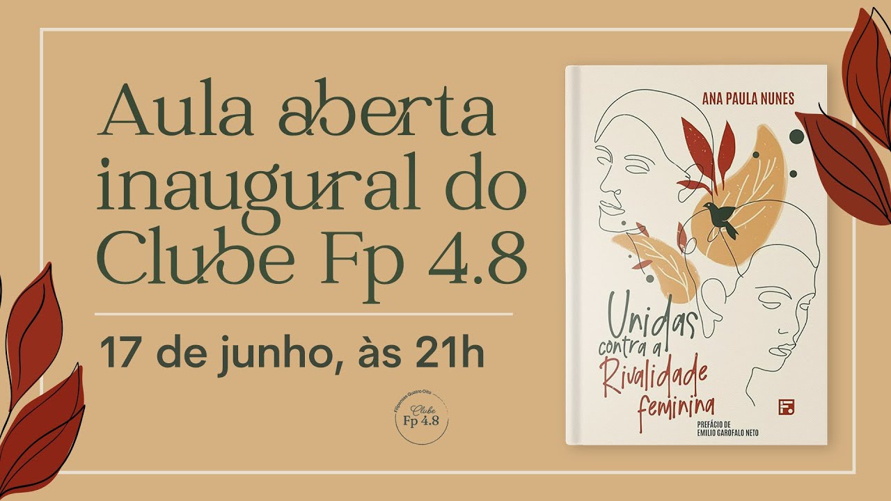 Inaugural Clube Fp4.8 - Unidas contra a rivalidade feminina