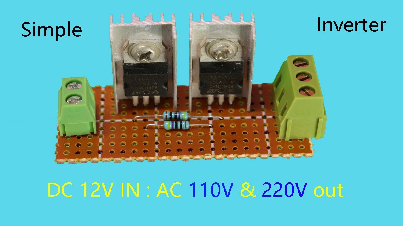 How to make a simple inverter 12V to 220V & 110V