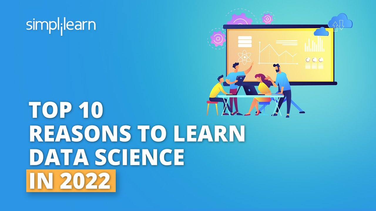 Top 10 Reasons to Learn Data Science in 2026 | Why Learn Data Science? | Data Science | Simplilearn