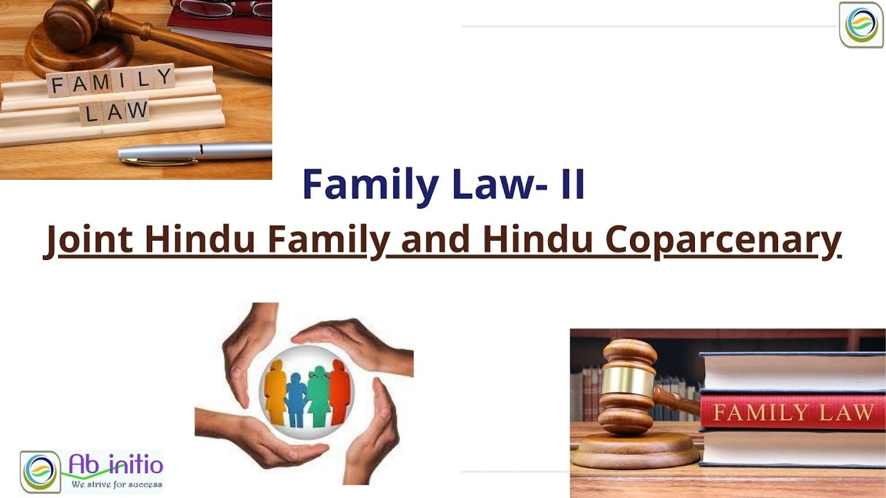 Family Law-II | Joint Hindu Family and Hindu Coparcenary Part-1/ LLB/ Family Law