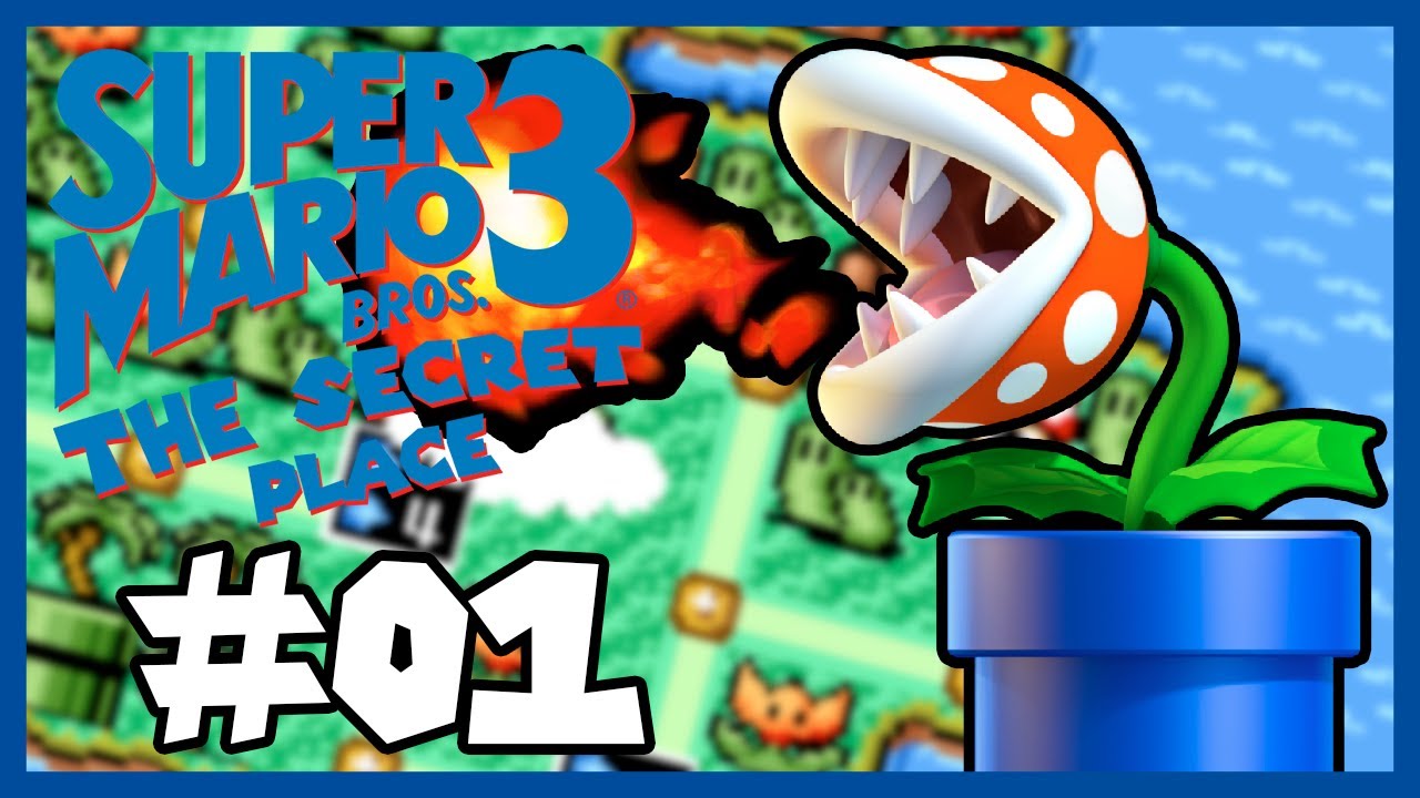 SMW:Super Mario Bros. 3:The Secret Place #01 World 1 & 2 (No Commentary)