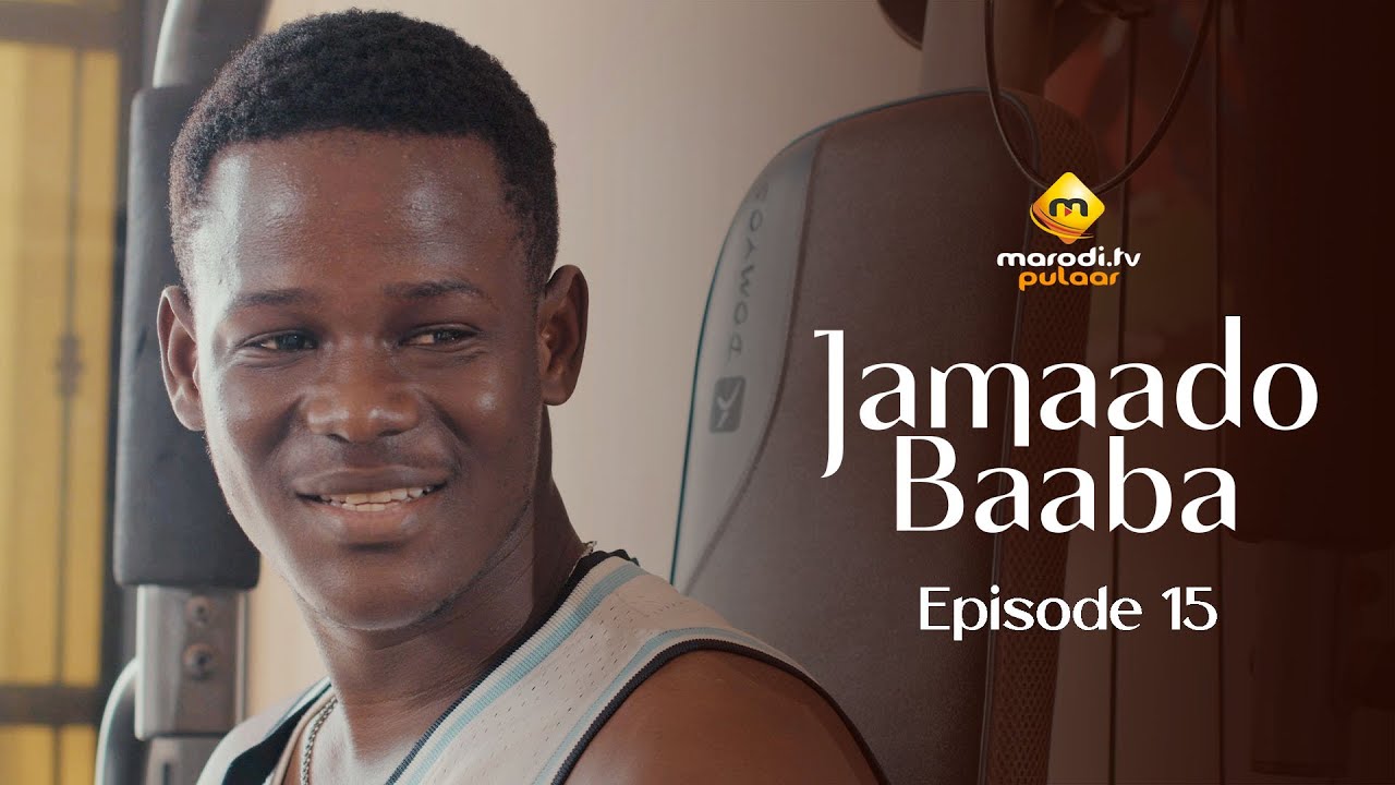 Série - Jamaado Baaba - Épisode 15 - VOSTFR