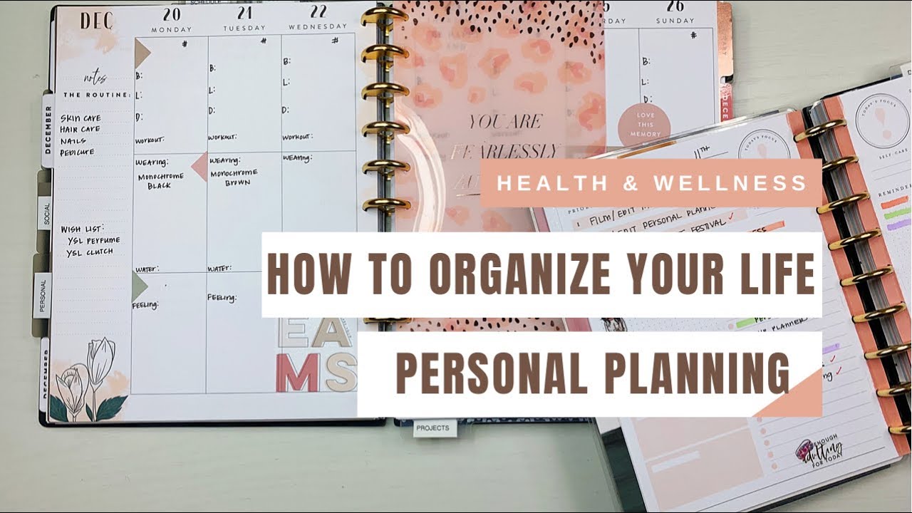 How To Organize Your Life: Personal Planning