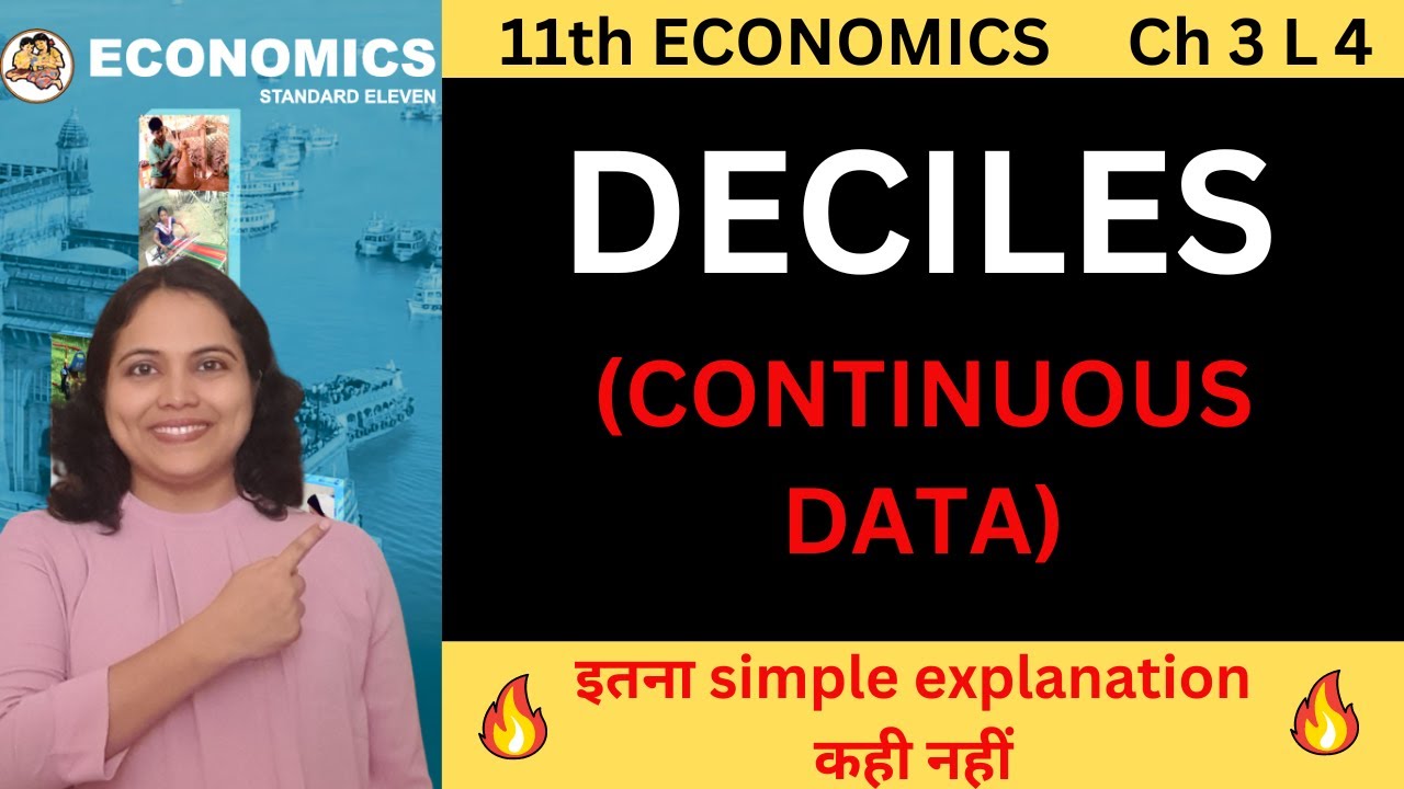 Mastering 11th Economics DECILES in 2024 | DECILES using CONTINUOUS Data | 11th Economics Pooja Kela