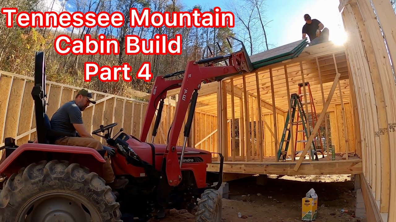 Tennessee Mountain Cabin Build | Part 4