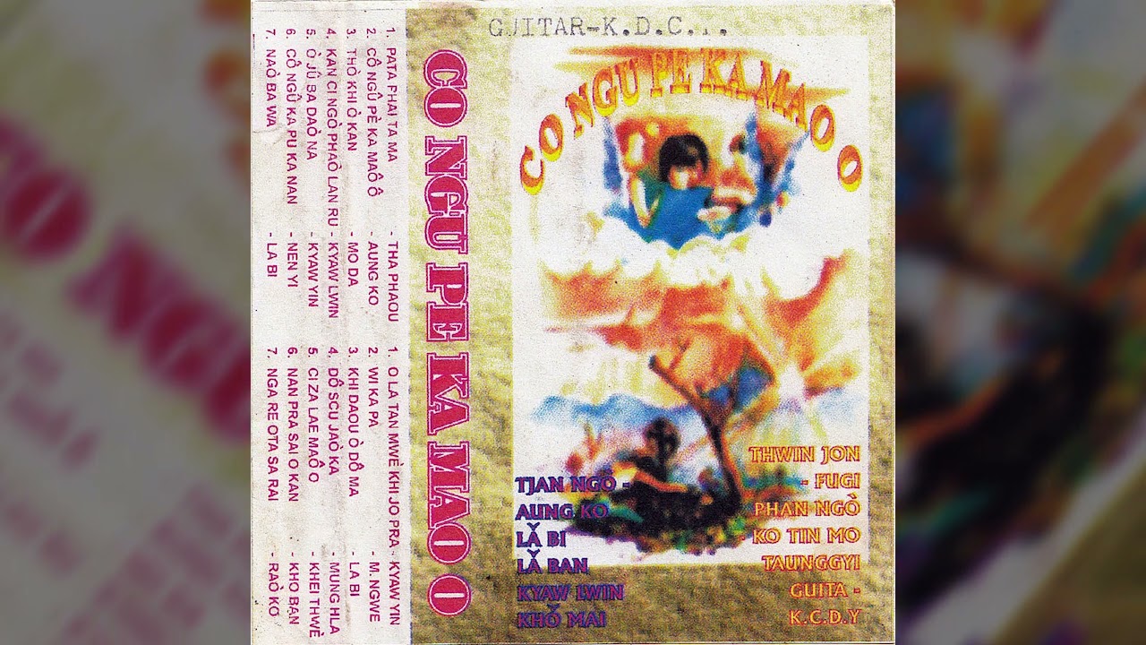 Kayan Song Album - Co Ngu Pe Ka Mao O