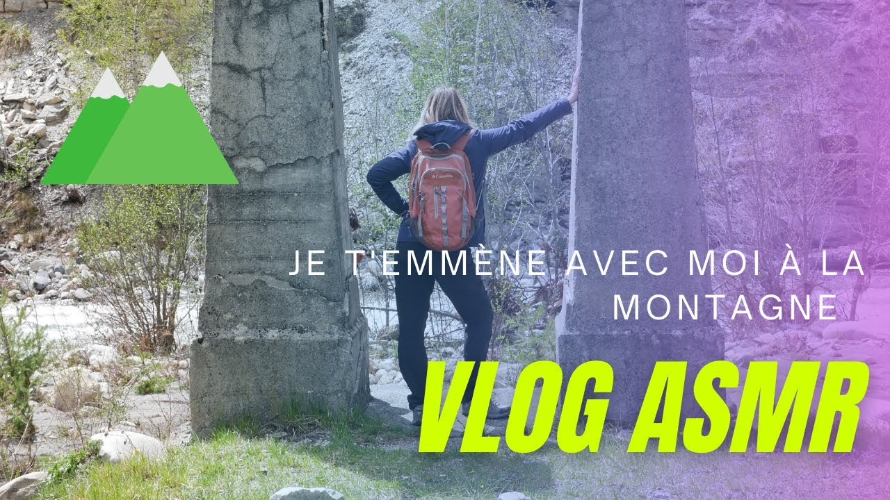 ASMR FR ⛰️ Vlog Je t’emmène avec moi à la montagne