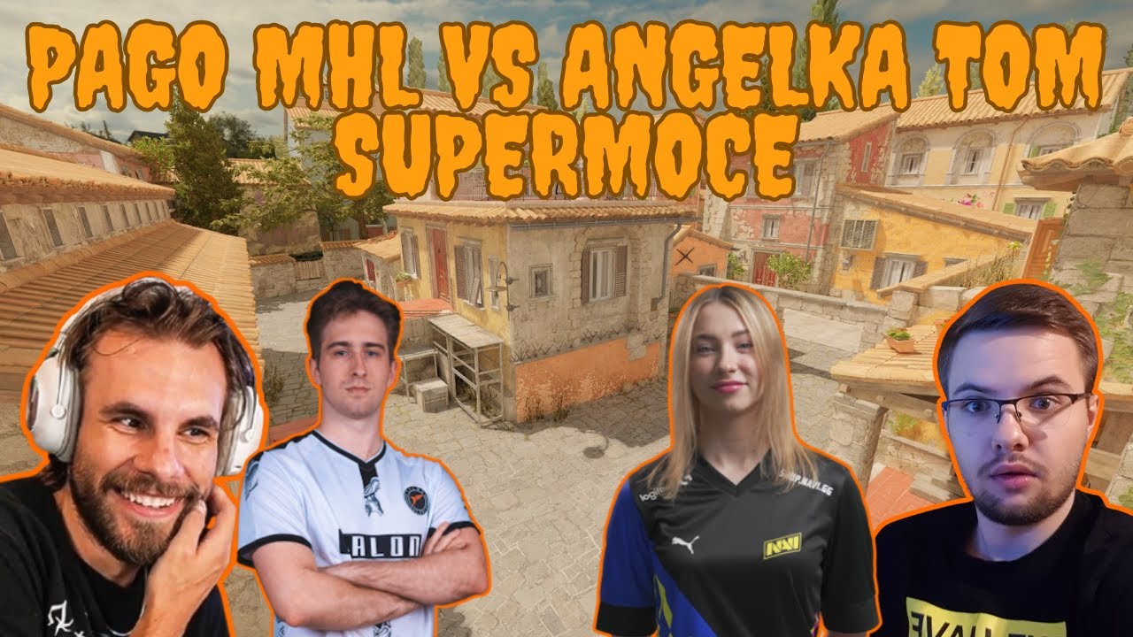 PAGO MHL VS ANGELKA TOM SUPERMOCE