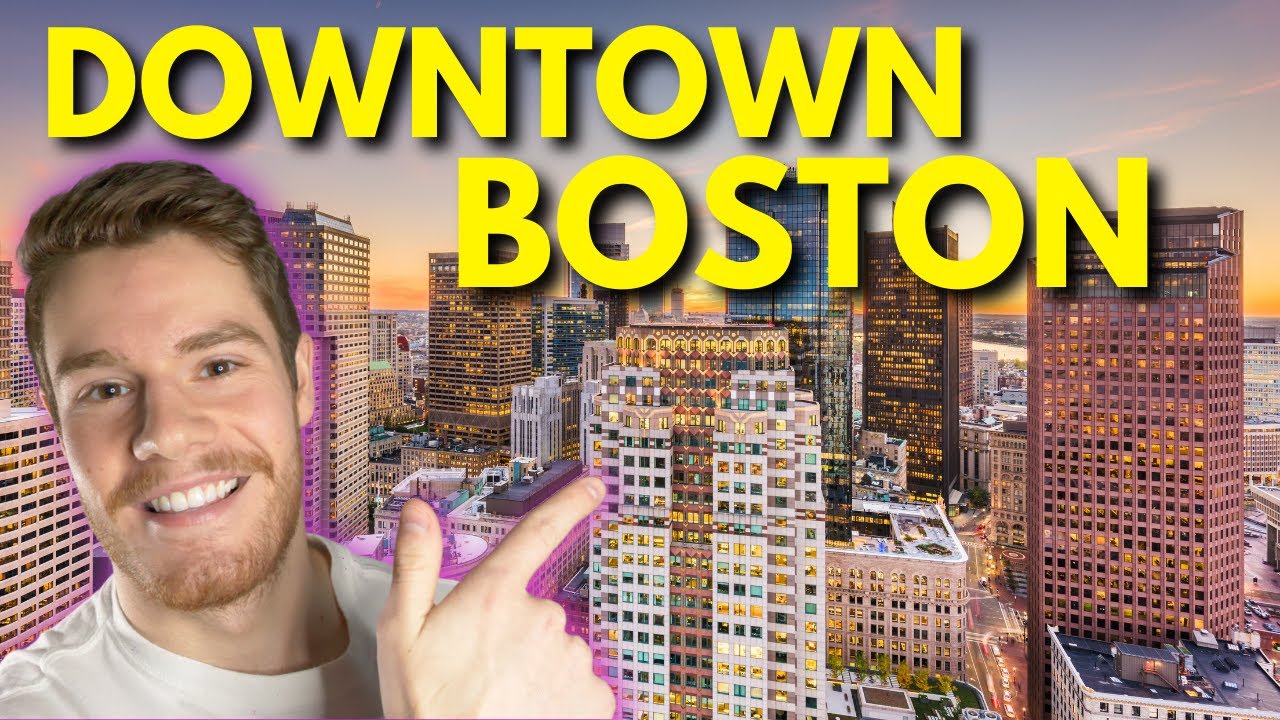 Living in Downtown Boston, MA - What you need to know