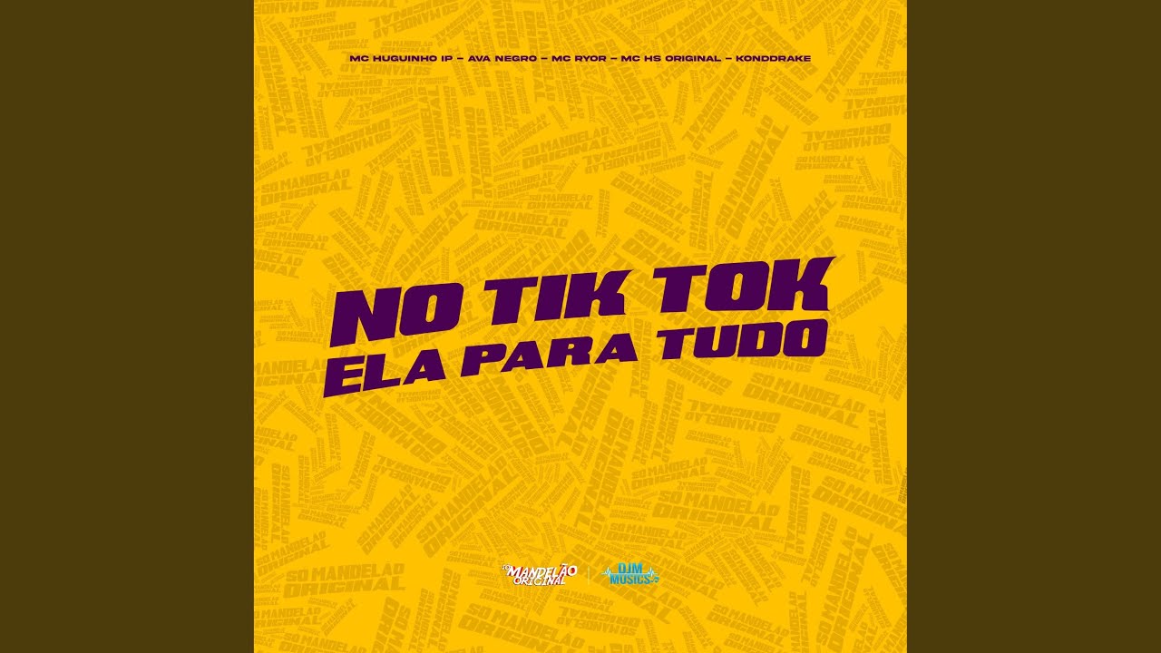No Tik Tok Ela para Tudo