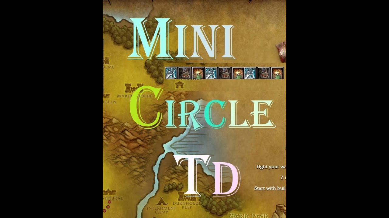 Warcraft 3, Mini Circle TD 0.24 #2