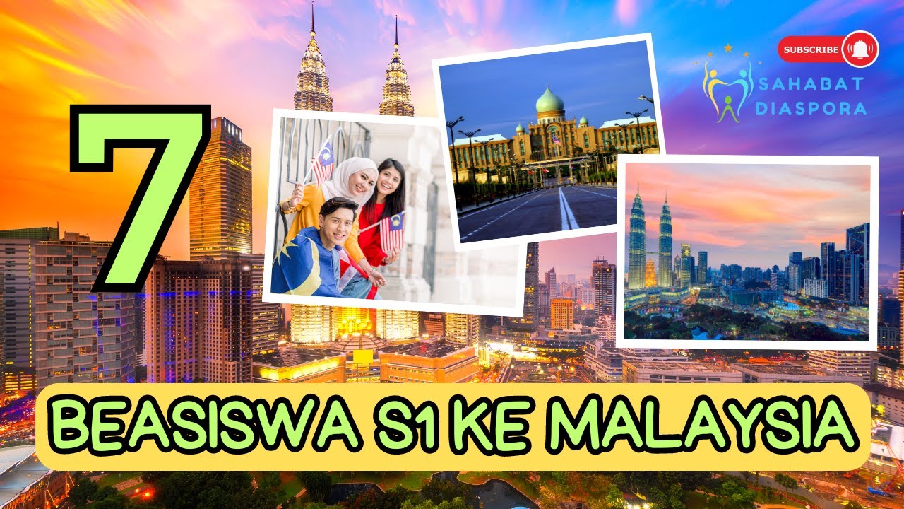 7 BEASISWA S1 KULIAH KE MALAYSIA