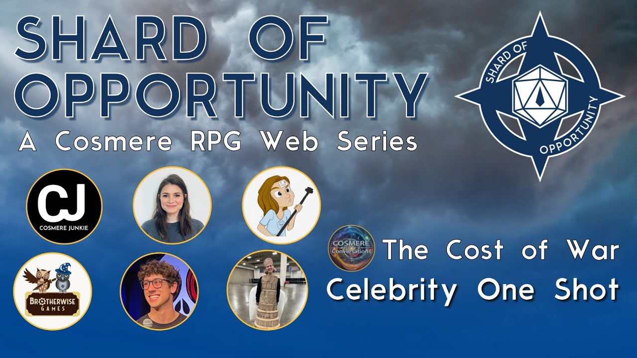 Cosmere Celebrity One-Shot | &lsquo;The Cost of War&rsquo; | Cosmere RPG Actual Play
