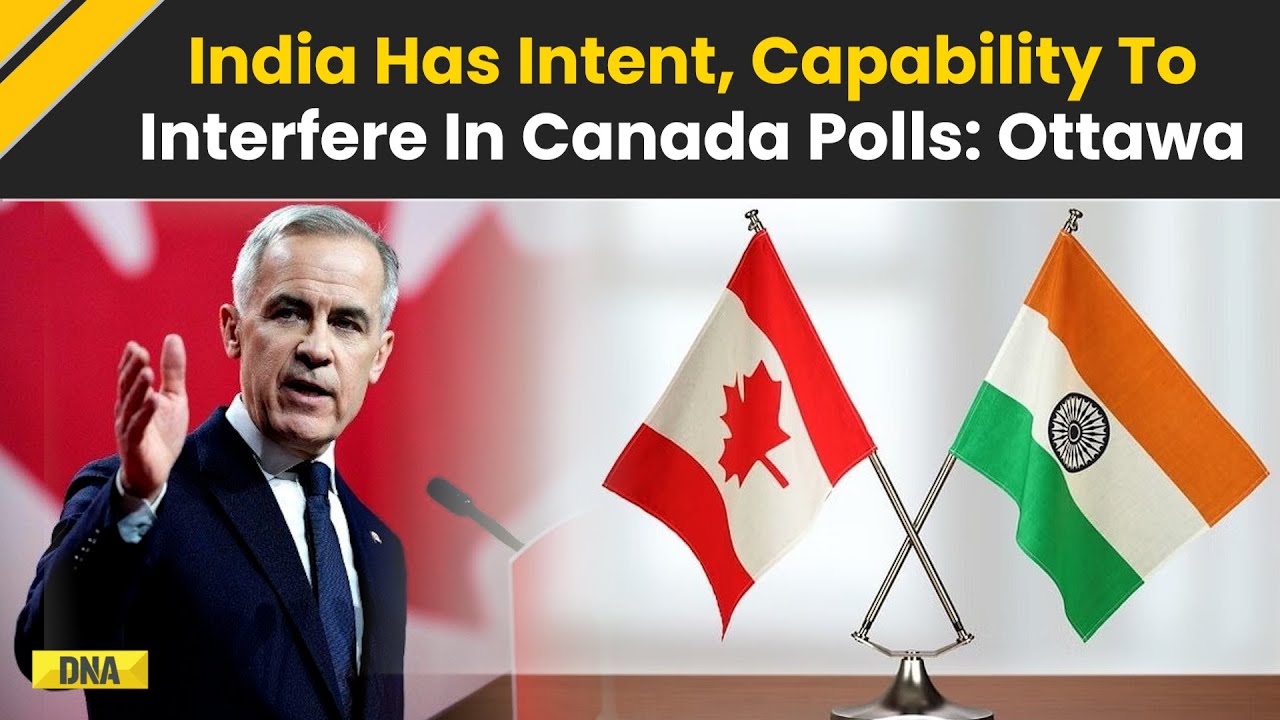India-Canada Row: India Has ‘Intent, Capability’ To Interfere In Canadian Elections, Claims CSIS
