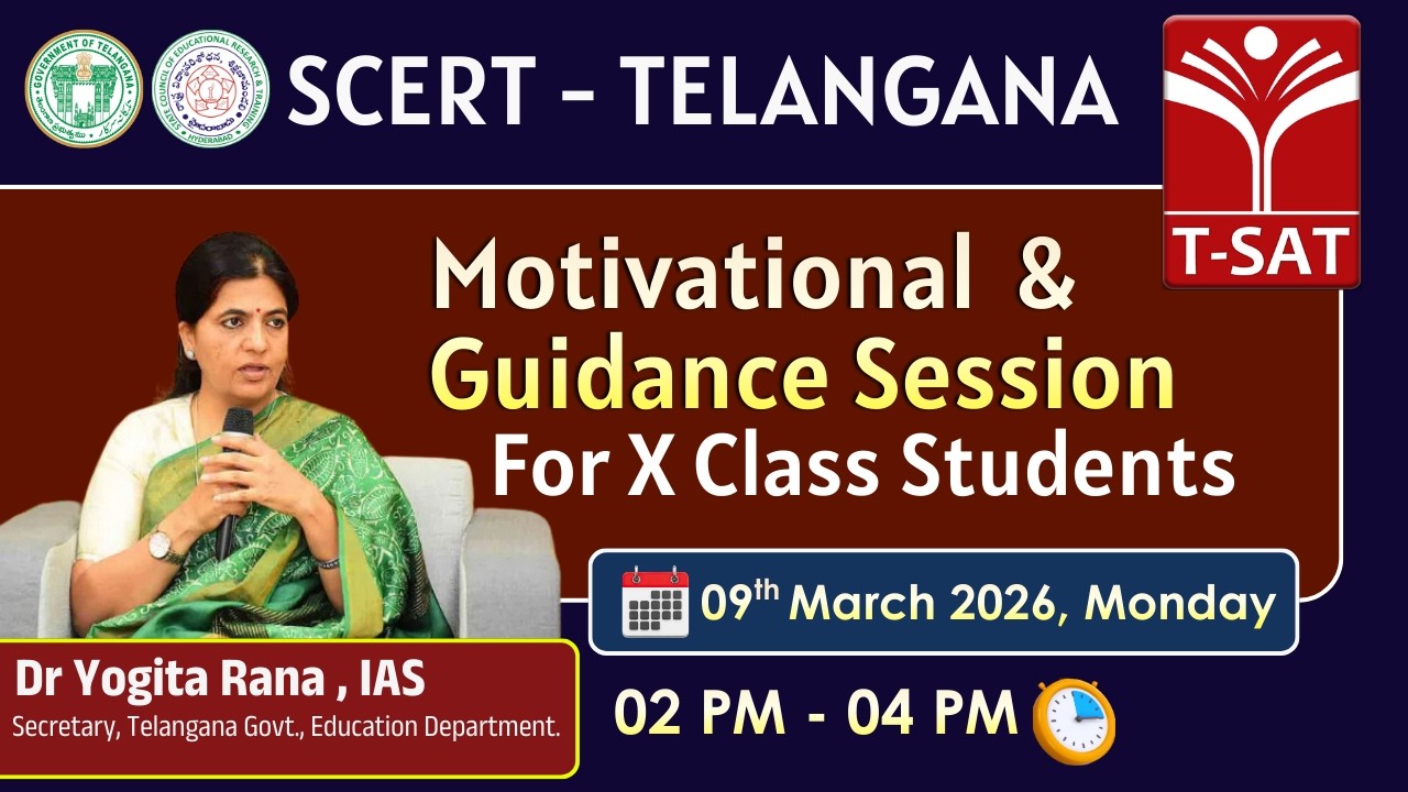 SCERT | Motivational & Guidance Session For Class X | Dr. Yogita Rana, IAS | T-SAT