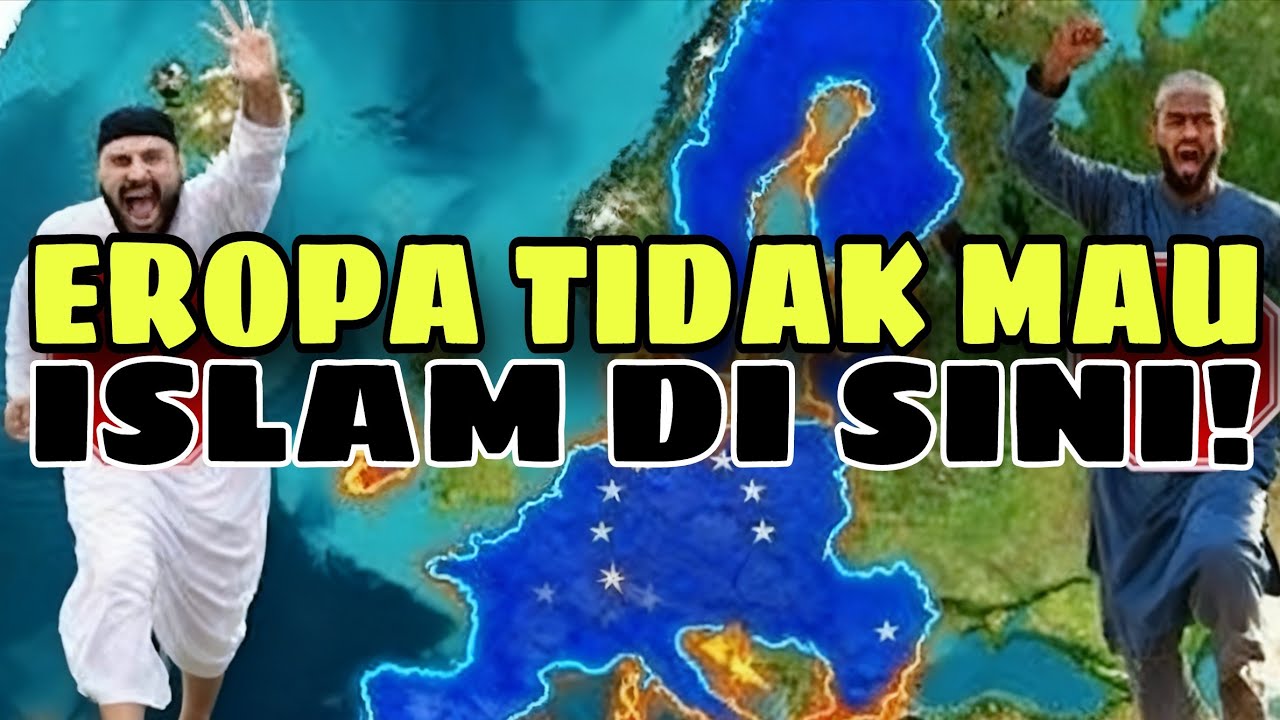 Eropa Berakhir Menuju Kebijakan 'KICK OUT' Islam Dan Imigran