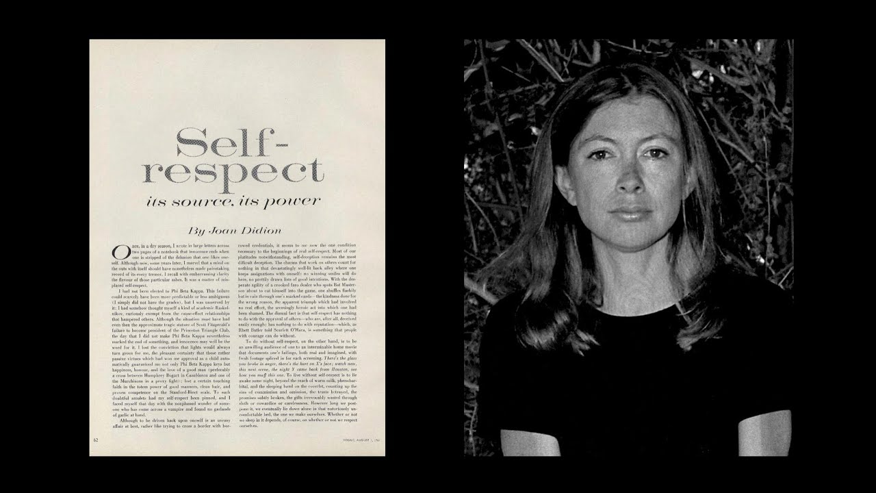 On Self-Respect by Joan Didion (1961)