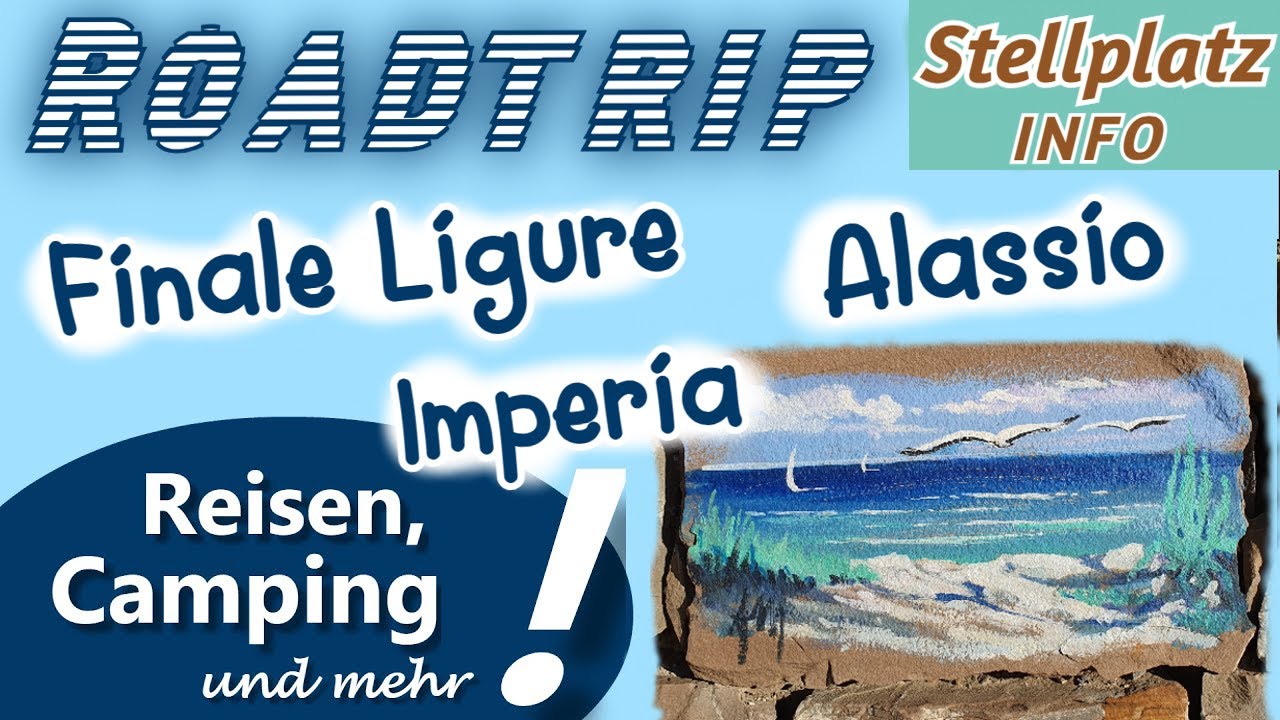 Roadtrip FINALE LIGURE - ALASSIO - IMPERIA | Stellplatz Santo Stefano al Mare I ITALIEN ReiseVLOG 3