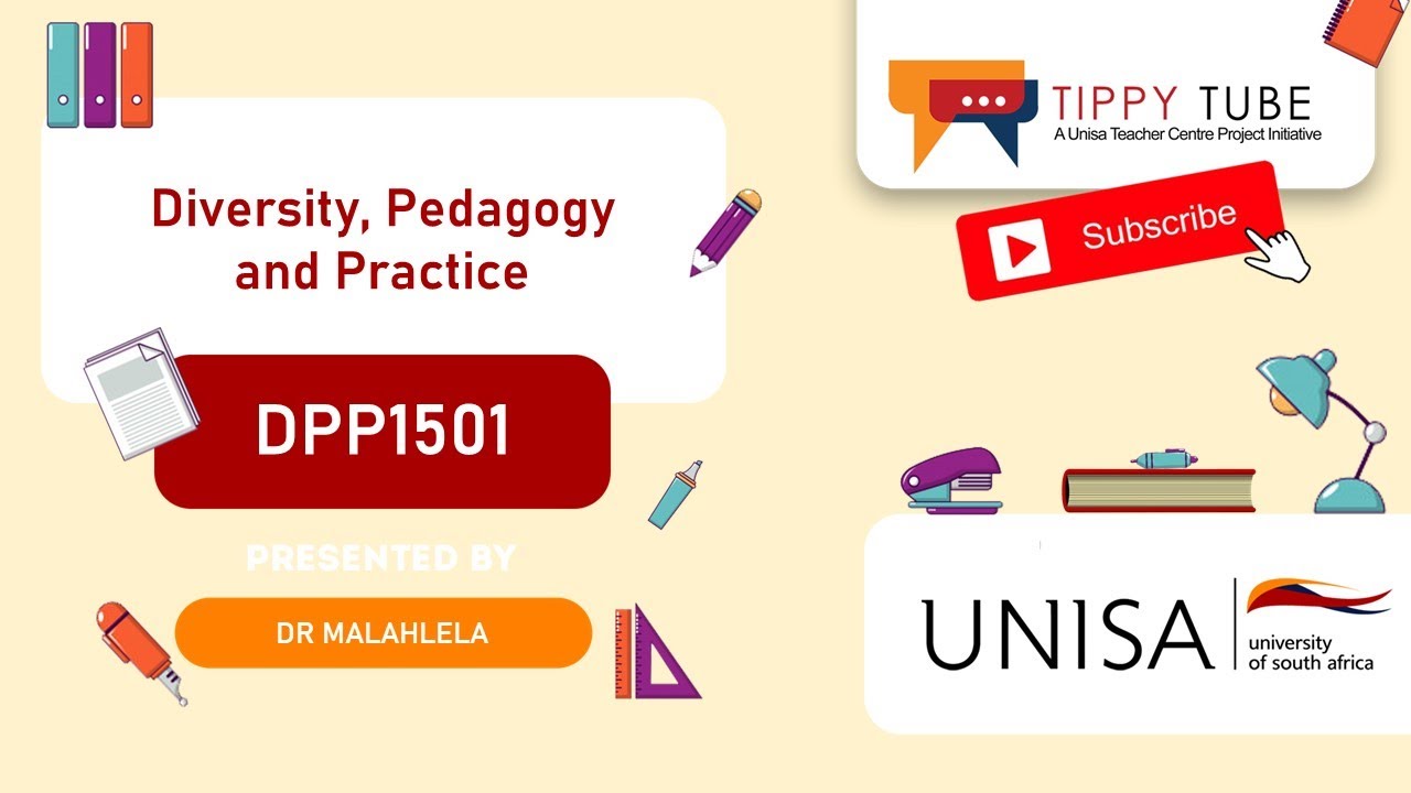 DPP1501: Diversity, Pedagogy and Practice by Dr Mahlalela