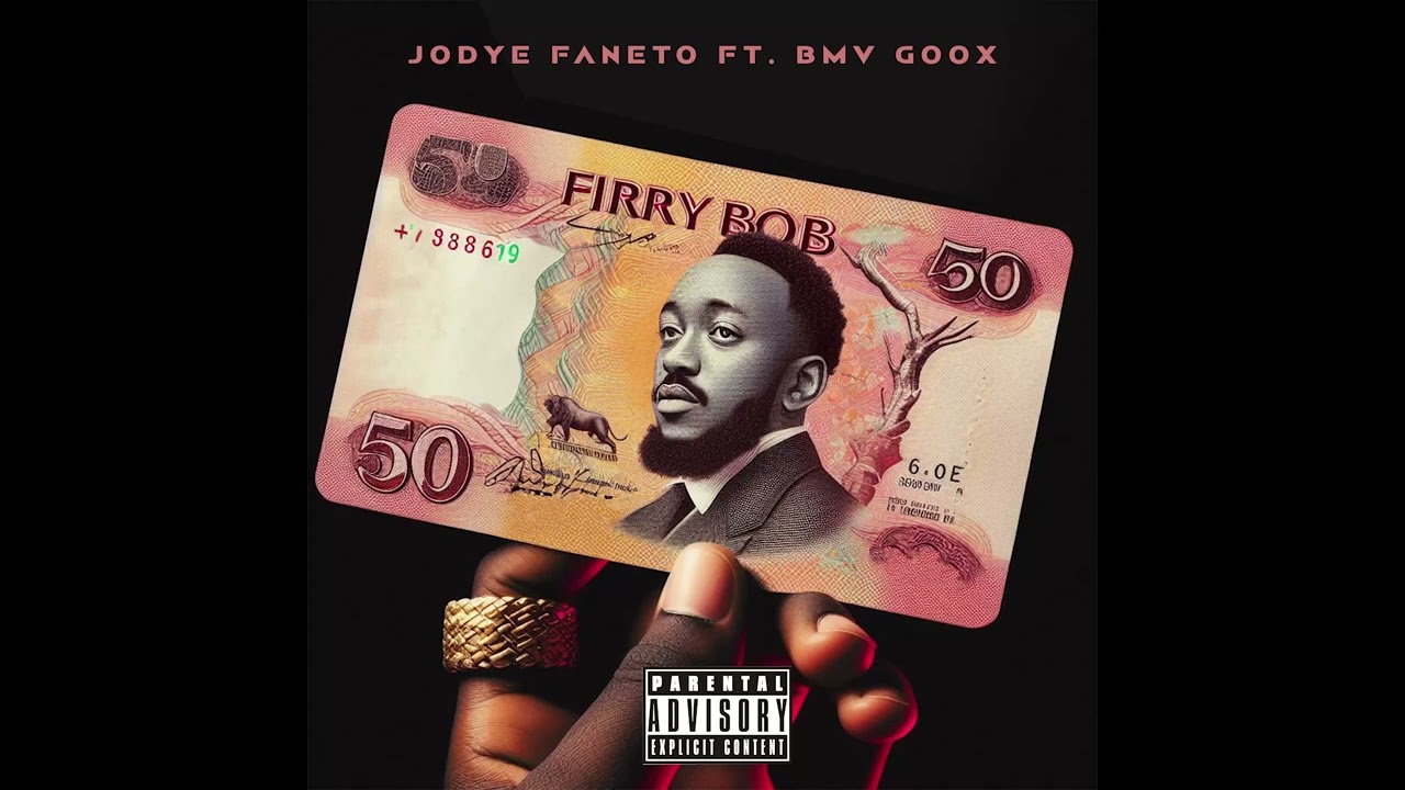 Jodye Faneto Ft. BMV Goox - Firry Bob