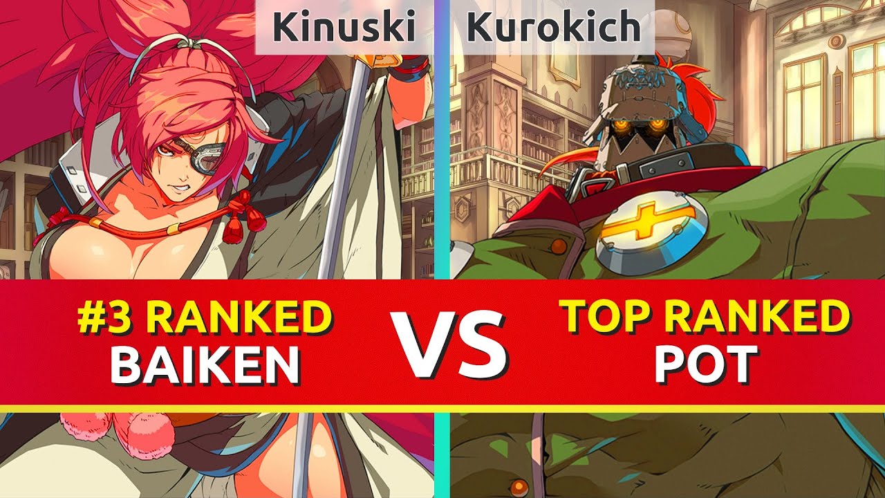 GGST ▰ Kinuski (#3 Ranked Baiken) vs Kurokich (TOP Ranked Potemkin). Guilty Gear Strive