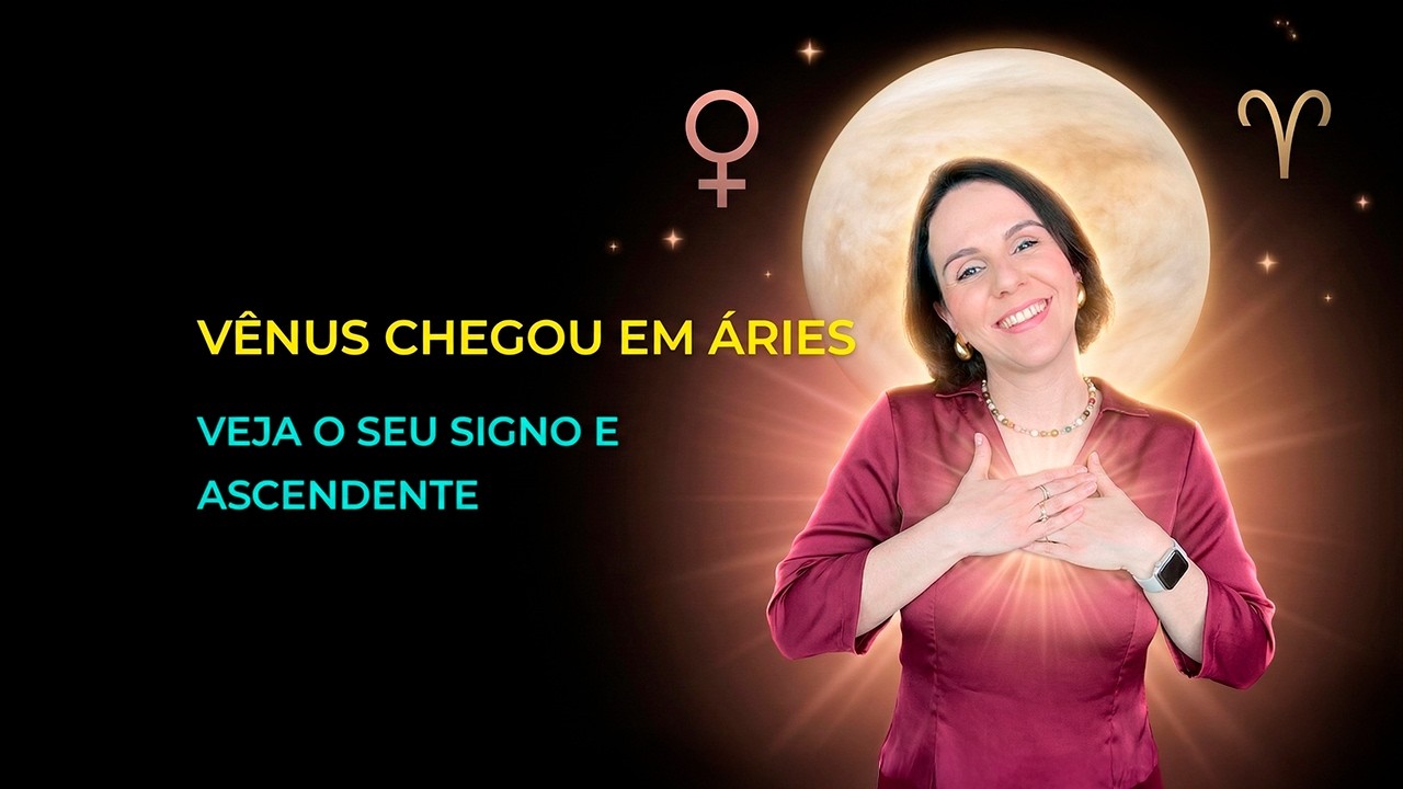 Vênus em Áries: qual área da sua vida vai ser favorecida?