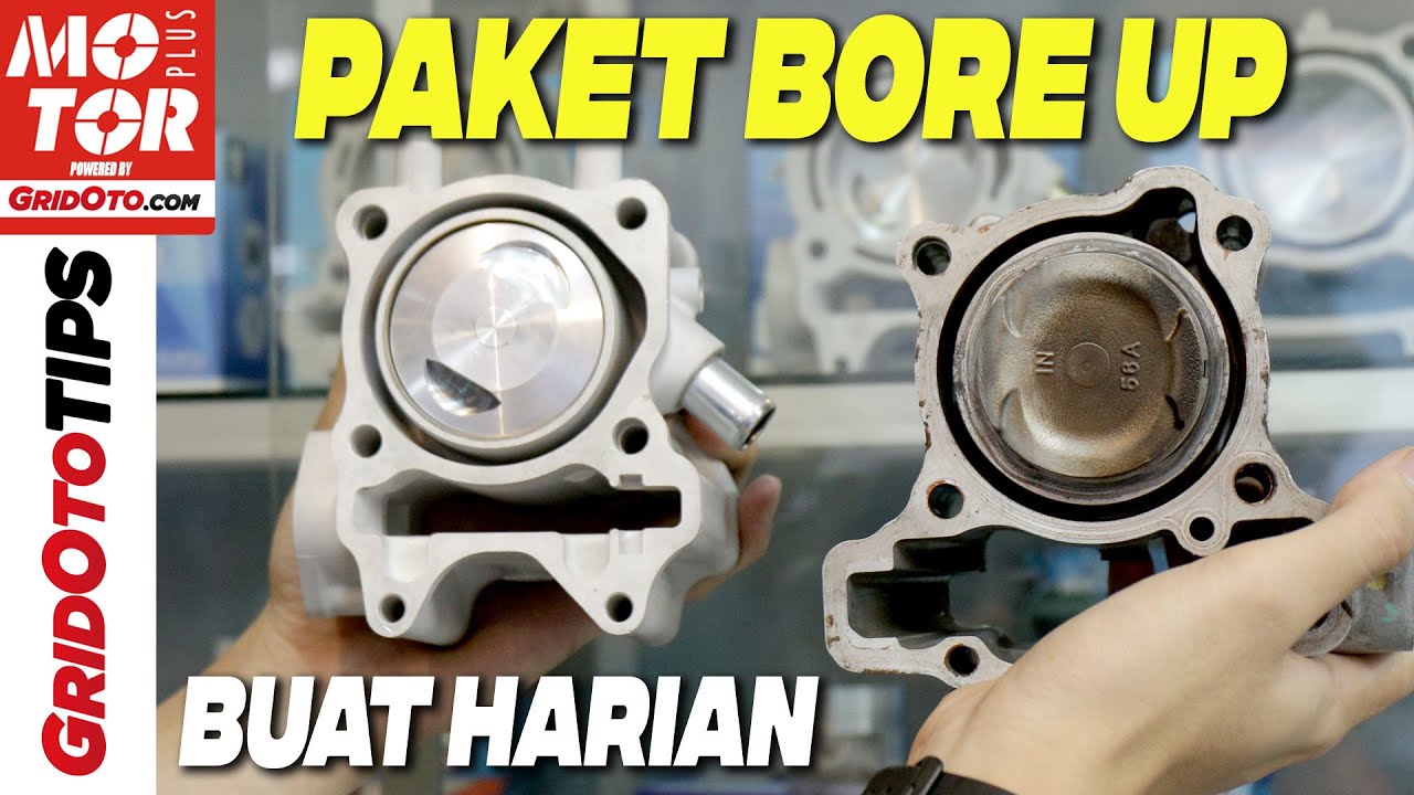 Memilih Paket Bore Up Buat Motor Harian | Gridoto Tips