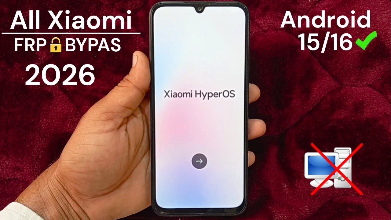All Xiaomi FRP Unlock ✓ 2026 (Android 15,16) | How To Bypass Redmi , Poco , Mi Google Account Lock