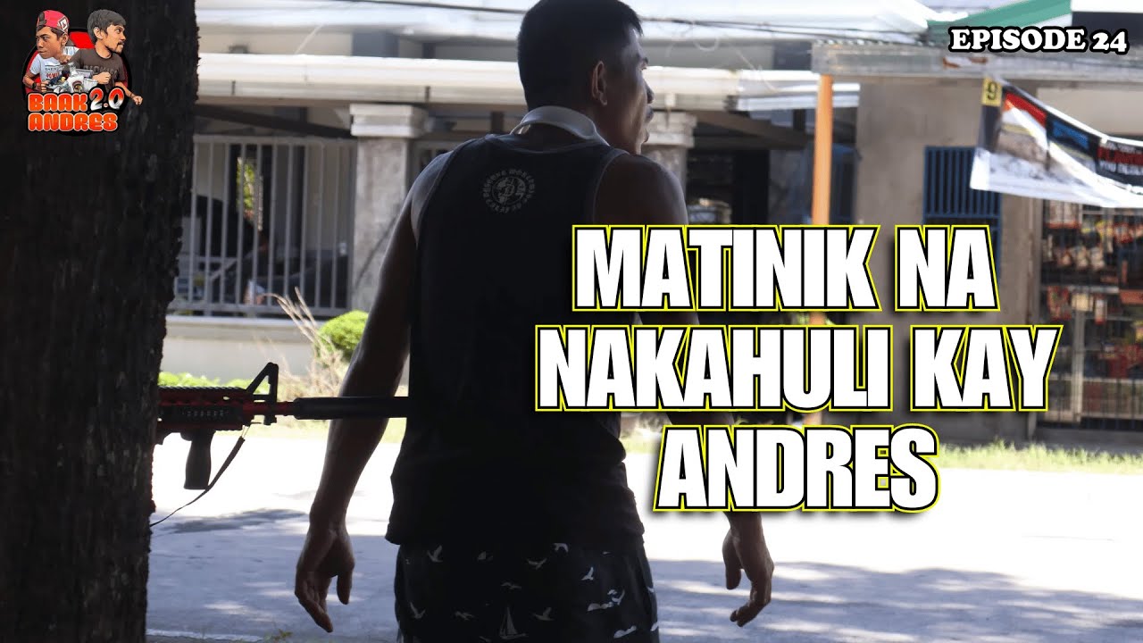 [EP 24]Wala Ka  Nang Kawala  Andres De Saya