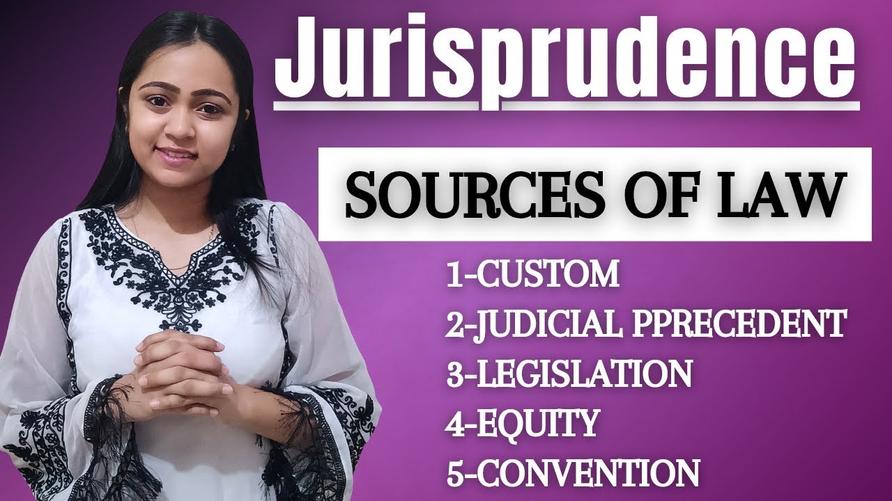 Sources of law | Jurisprudence | Salmond's classification|