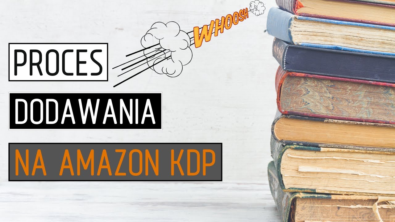 Szybkie Dodanie Produktu Na Amazon KDP