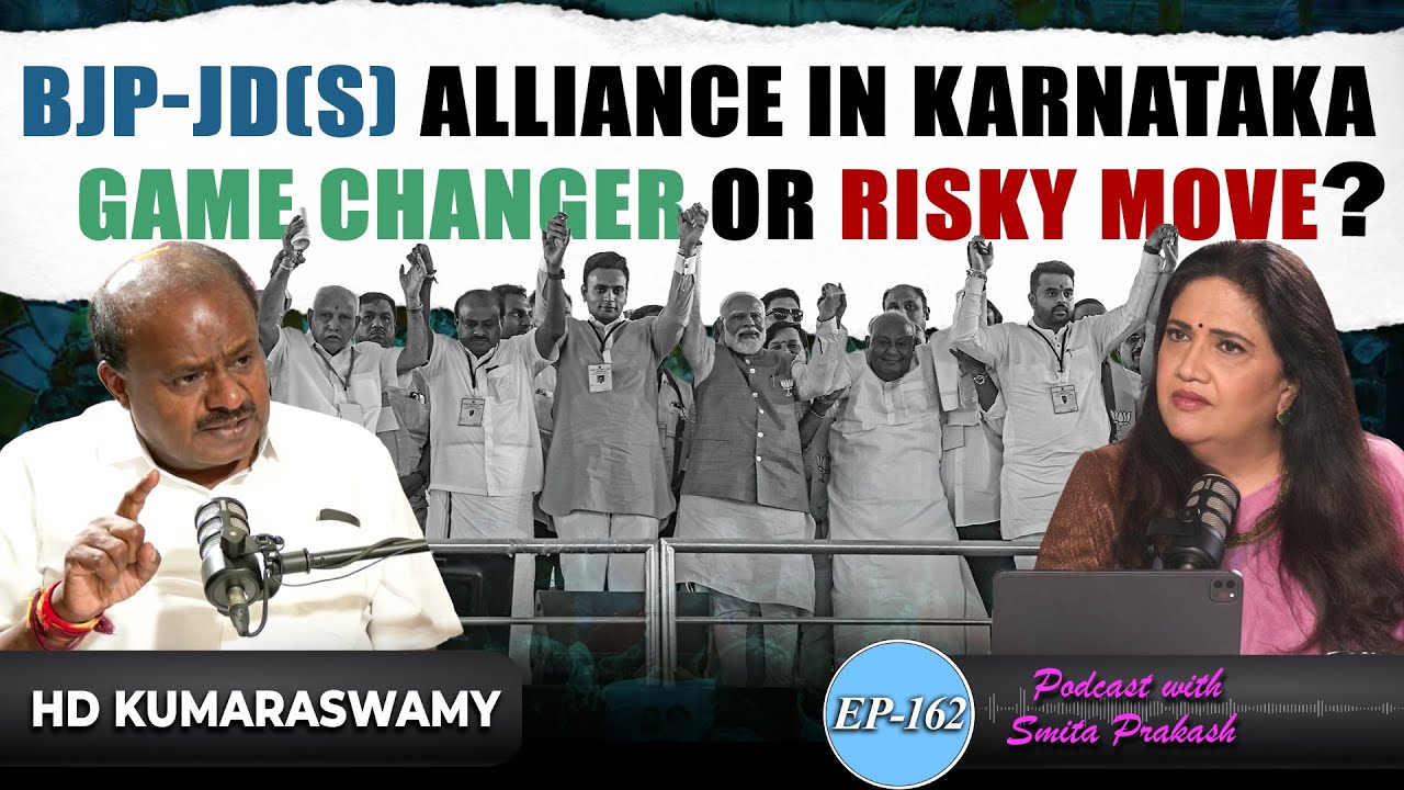 EP-162 | Will the BJP-JD(S) Alliance Trump Congress in Karnataka? HD Kumaraswamy Answers