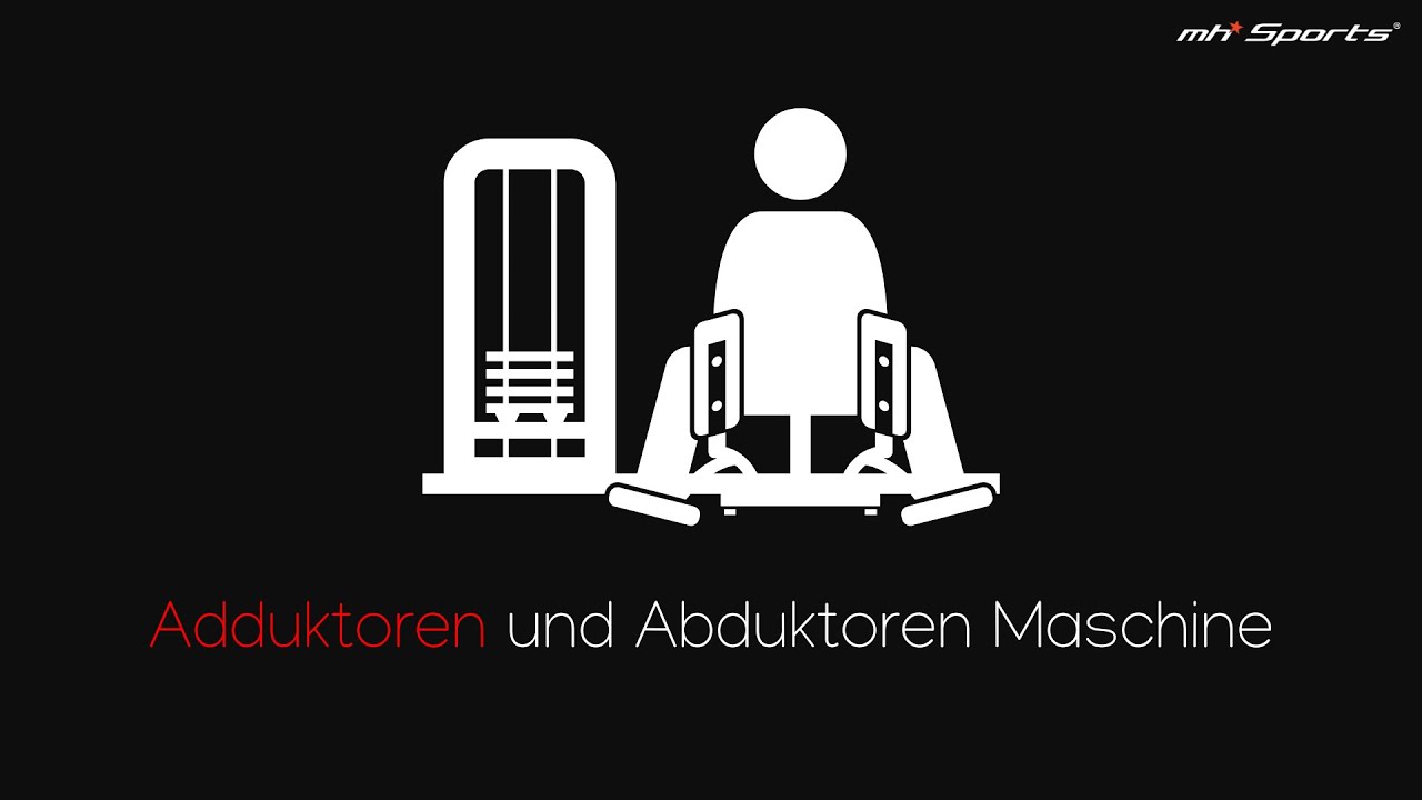 Adduktoren und Abduktoren Maschine richtig einstellen und ausführen adduktion abduktion mhsports