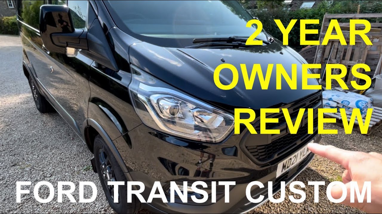 Ford Transit Custom 2023 Euro 6 // 2 Year Ownership Review