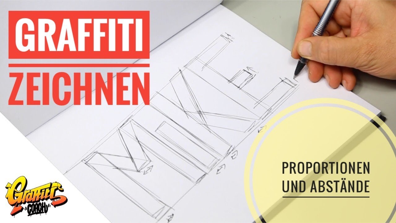 Graffiti zeichnen für Anfänger - Proportionen & Abstände - Graffiti Coach