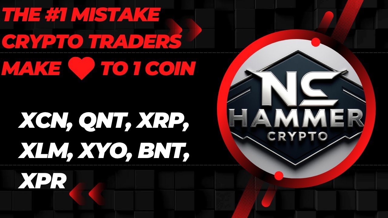 The #1 Mistake Crypto Traders Make #onyxcoin #xcn #cryptotrading #nchammercrypto #lcx