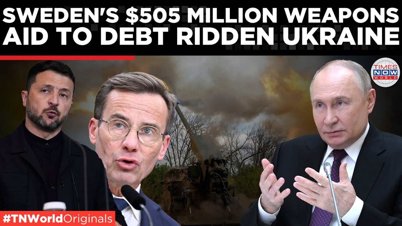 Sweden Bolsters Ukraine with $505 Million Aid Package as War Grinds On and Debt Mounts| TN World