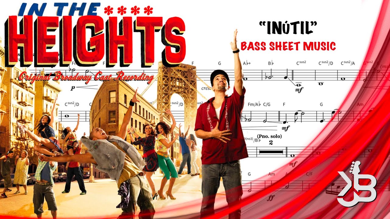 Inútil - In The Heights (Bass Guitar Sheet Music)