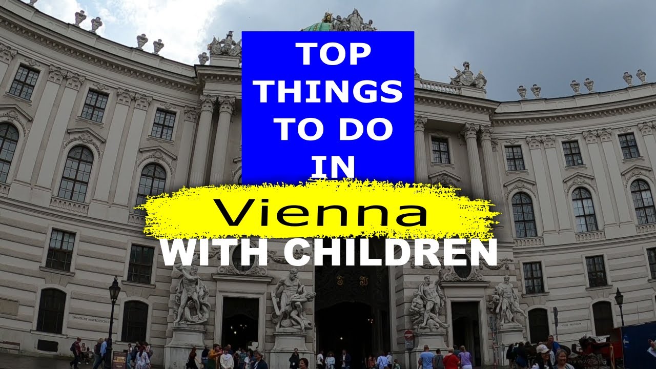 Wien mit Kindern: Die besten Tipps für einen erlebnisreichen Städtetrip!