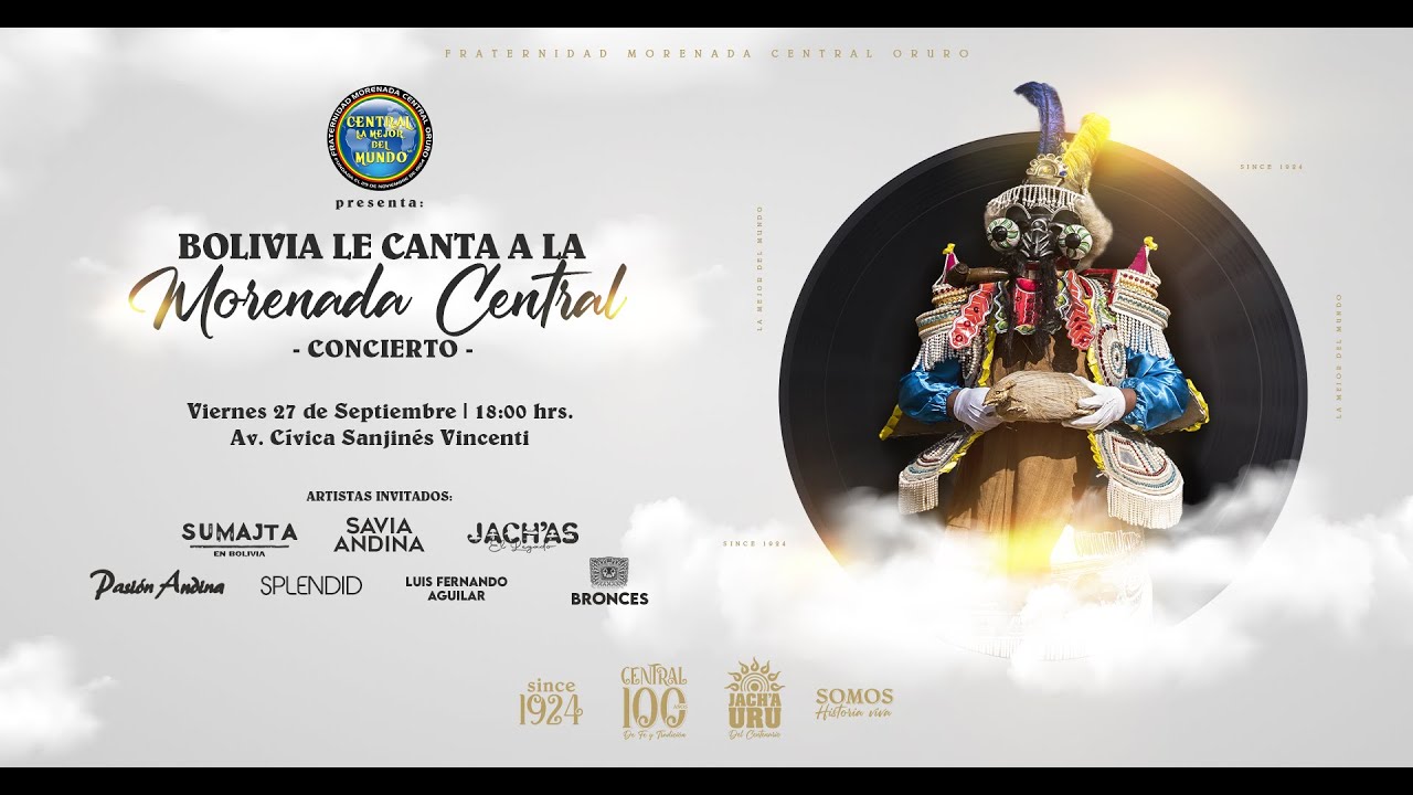 RESUMEN DE ADELANTOS BOLIVIA LE CANTA A LA MORENADA CENTRAL