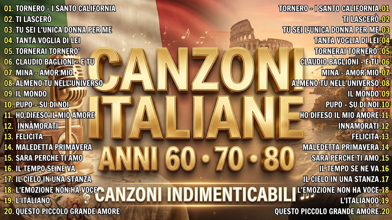 Le Pi&ugrave; Belle Canzoni Italiane degli Anni '60 '70 '80 🎶 Una Playlist di Canzoni Indimenticabili