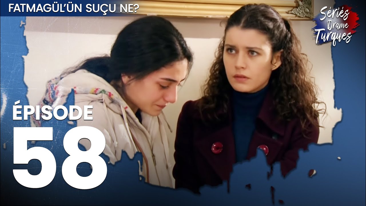 Fatmagul - Épisode 58