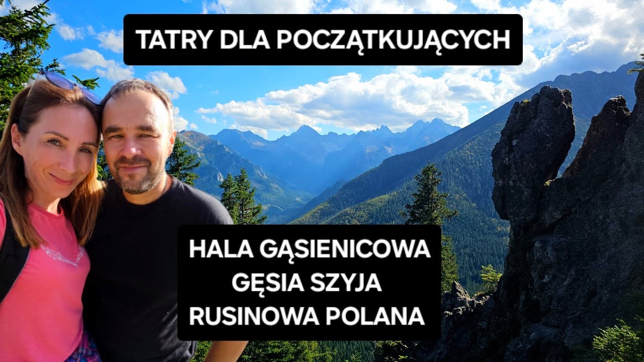 Tatry dla początkujących z Kuźnic Hala Gąsienicowa Gęsia Szyja Rusinowa Polana Waksmundzka szlak
