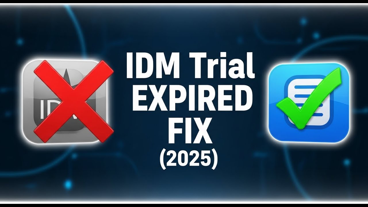 [Solution] ✔️ IDM free trial period has expired ⚠️ Internet Download Manager 2025 error
