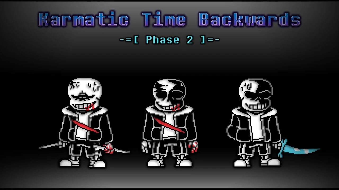 [Karmatic time Backwards] - Phase  2 - Chaos Risen from the Slaughter (Official rereupload lol)