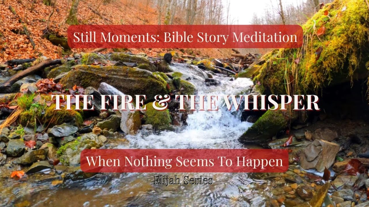 The Hidden Years  Elijah Bible Story Meditation for Kids  Still Moments