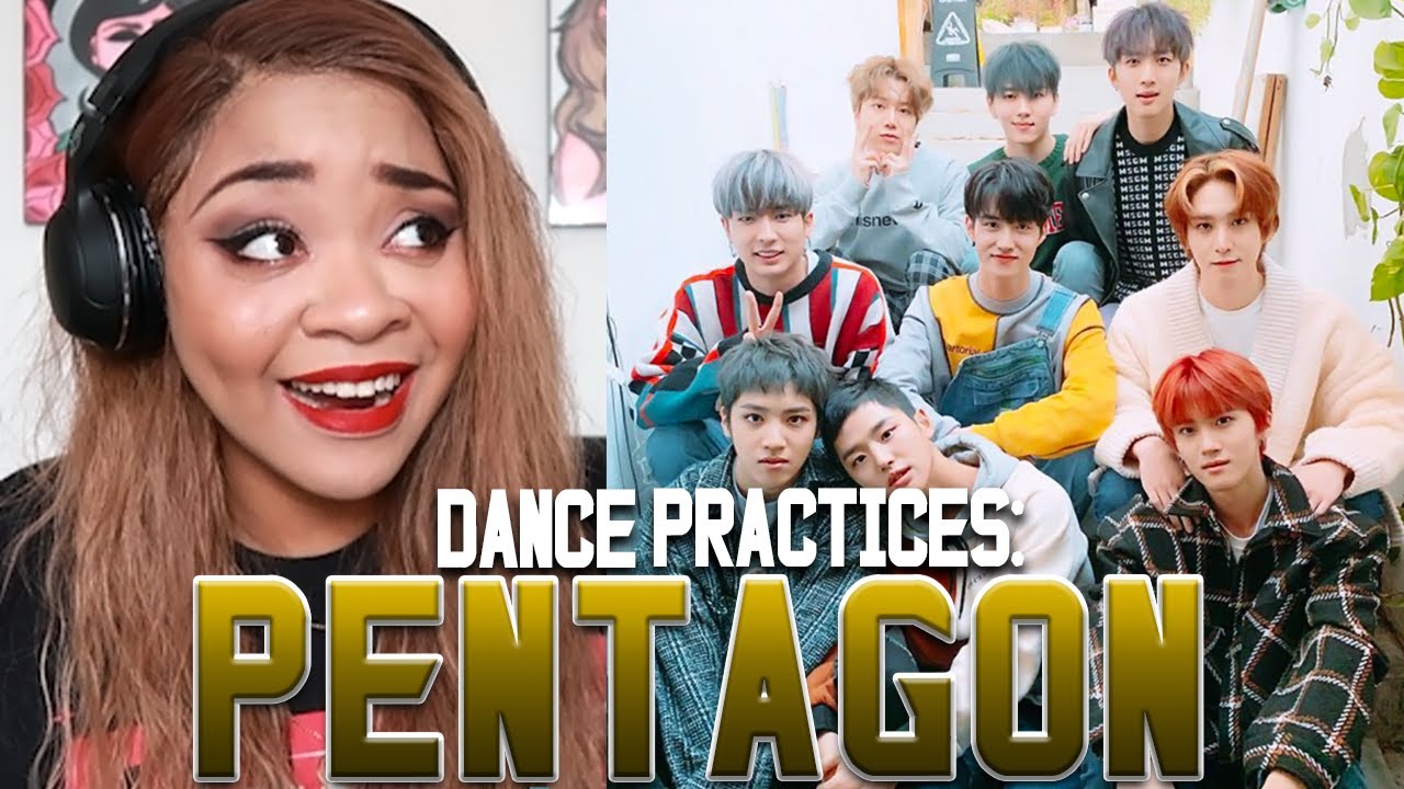 Reaction to Pentagon Dance Practices (DO or NOT, Naughty Boy, Critical Beauty, Spring Snow)