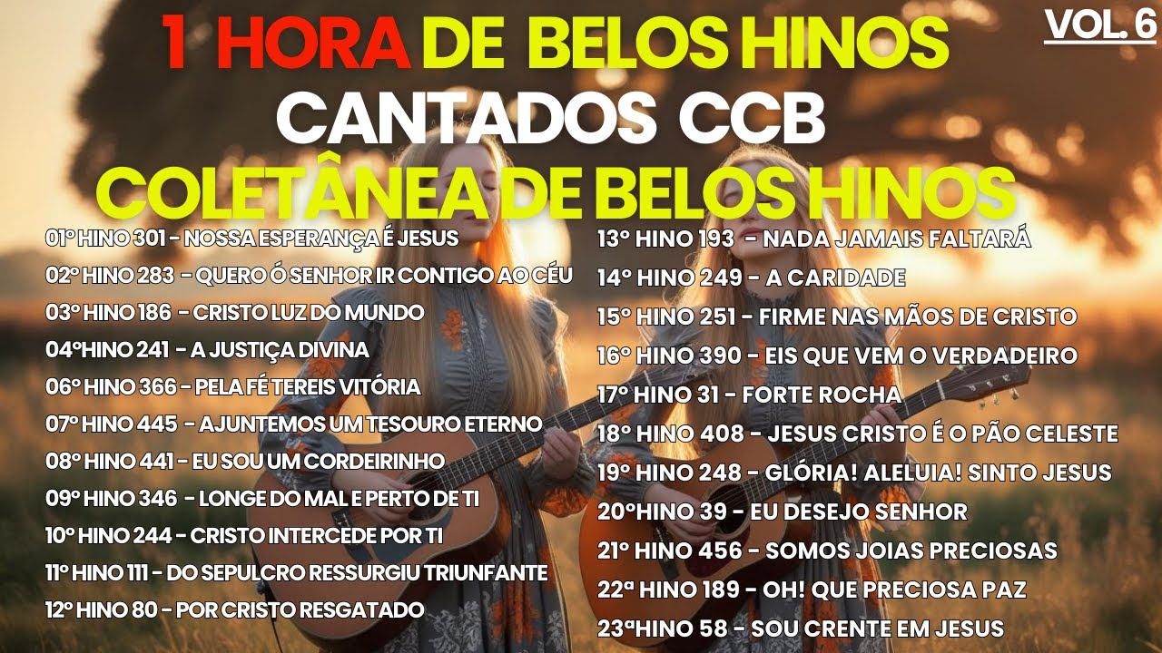 Coletânea 1 hora de belos hinos CCB VOL. 6